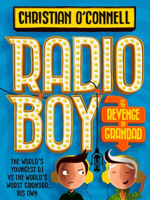 cover image of Radio Boy and the Revenge of Grandad